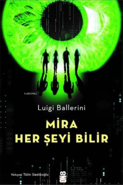 Mira Her Şeyi Bilir