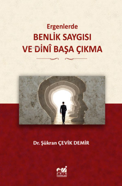 Ergenlerde, Benlik Saygısı  ve Dinî Başa Çıkma