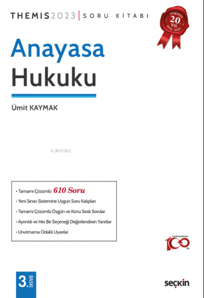  THEMIS – Anayasa Hukuku | Ümit Kaymak | Seçkin Yayıncılık | 9789750283451 | 
