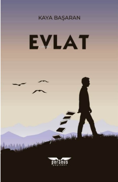  Evlat | Kaya Başaran | Perseus Yayınevi | 9786256933323 | 