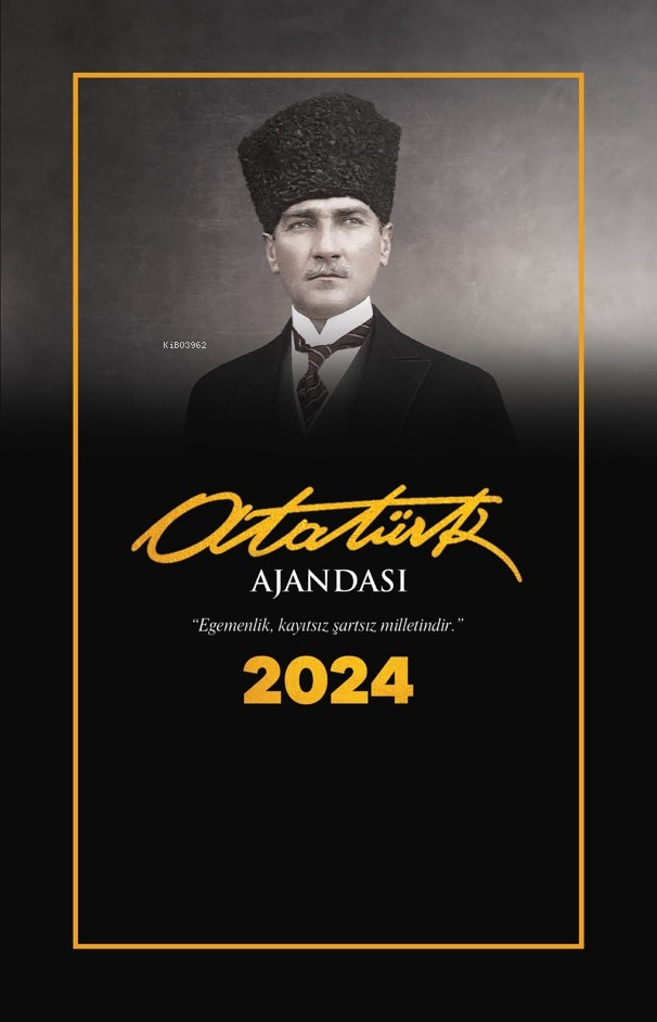 2024 Atatürk Ajandası ;Kalpaklı