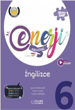 6Sınıf Enerji İngilizce Soru Kitabı Tamamı Beceri Temelli Yeni Nesil Sorular | Kolektif | Palme Yayınevi | 9786052825723 | 