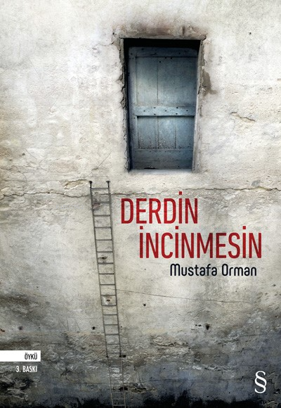 Derdin İncinmesin