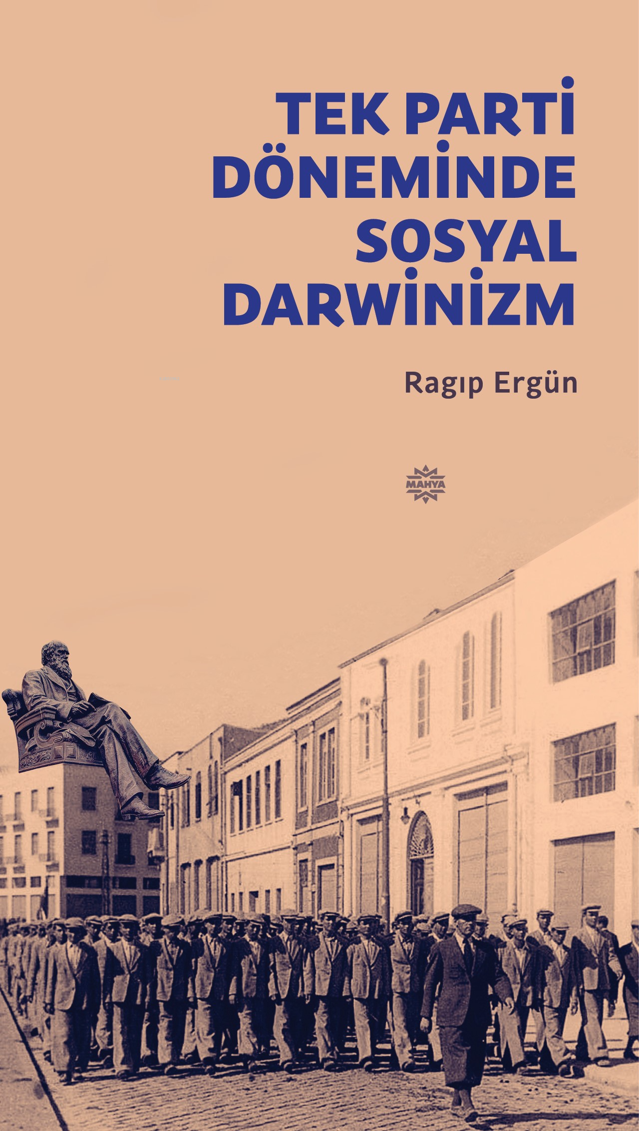 Tek Parti Döneminde Sosyal Darwinizm