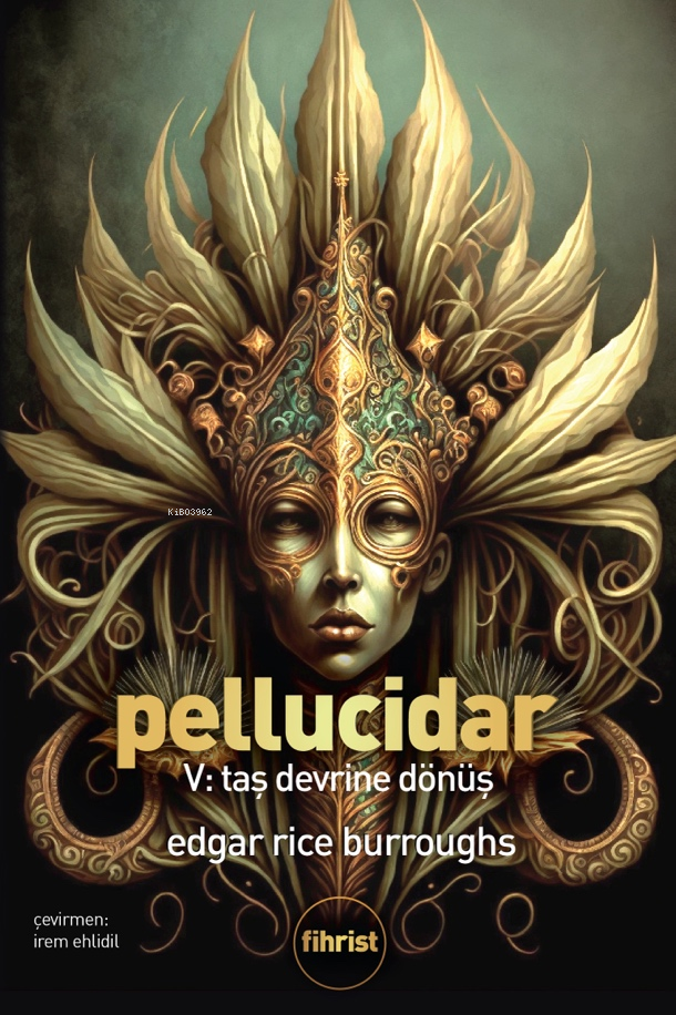  PellucidarV Taş Devrine Dönüş | Edgar Rice Burroughs | İrem Ehlidil | Kübra Yaşın | Fihrist Kitap | 9786256730021 | 