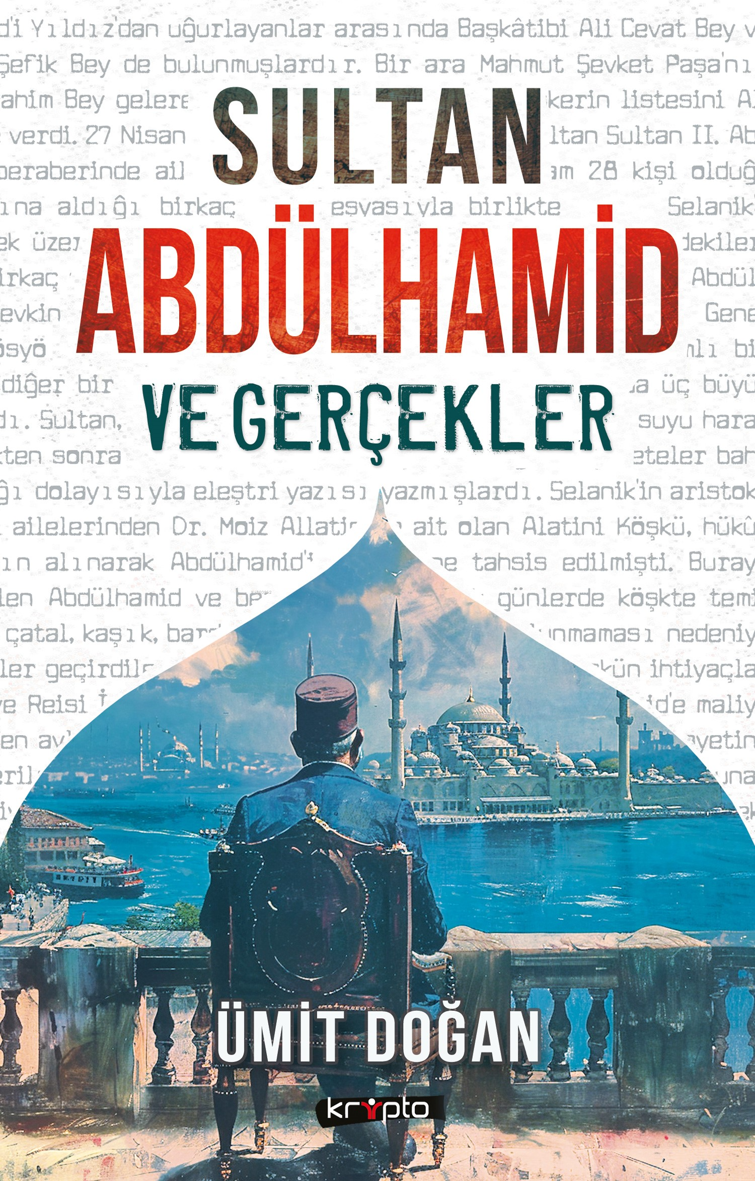 Sultan Abdülhamid Ve Gerçekler