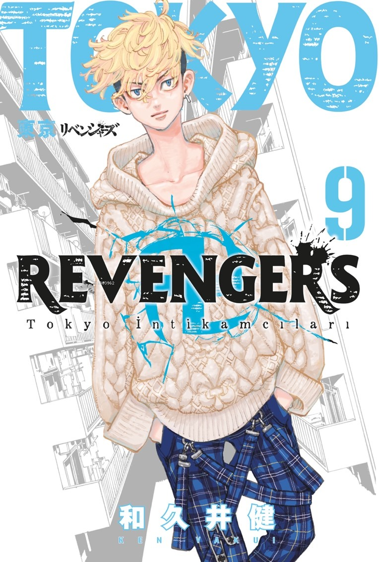Tokyo Revengers 9. Cilt;Tokyo İntikamcıları