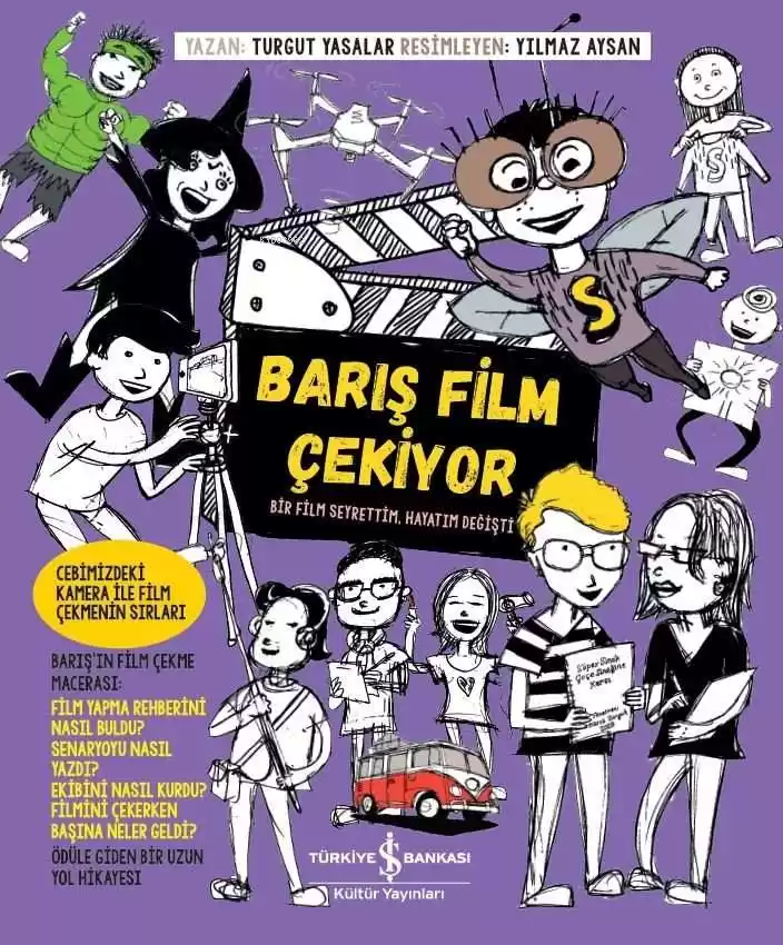 Barış Film Çekiyor; Bir Film Seyrettim Hayatım Değişti