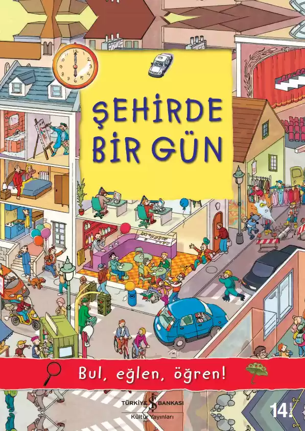 Şehirde Bir Gün; Bul, Eğlen, Öğren!