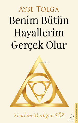 Benim Bütün Hayallerim Gerçek Olur  