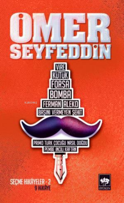 Ömer Seyfeddin - Seçme Hikâyeler 2