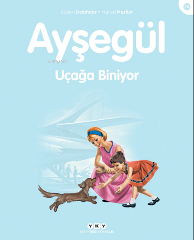 Ayşegül Uçağa Biniyor