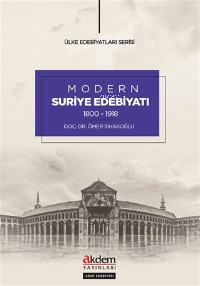 Modern Suriye Edebiyatı (1800-1918)