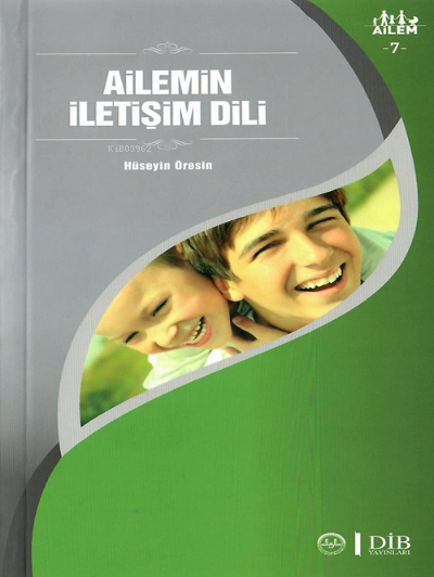 Ailemin İletişim Dili ;Ailem 7