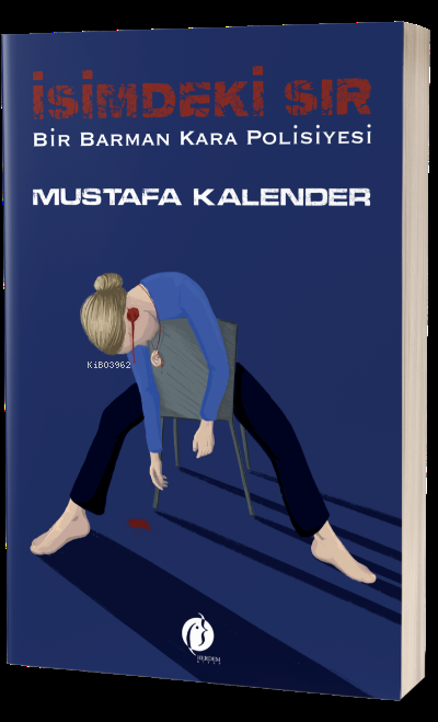  İsimdeki SırBir Barman Kara Polisiyesi | Mustafa Kalender | Herdem Kitap | 9786258420562 | 