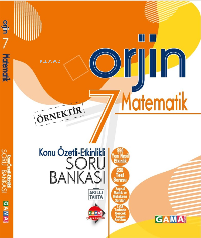 Gama Yayınları 7. Sınıf Orjin Matematik Konu Özetli Soru Bankası