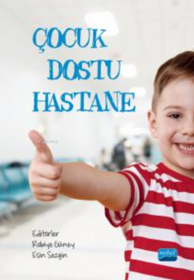 Çocuk Dostu Hastane