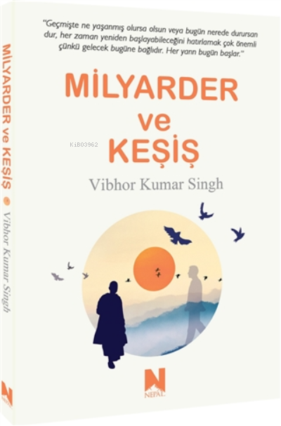  Milyarder ve Keşiş | Vibhor Kumar Singh | Nepal Kitap | 9786257671767 | 