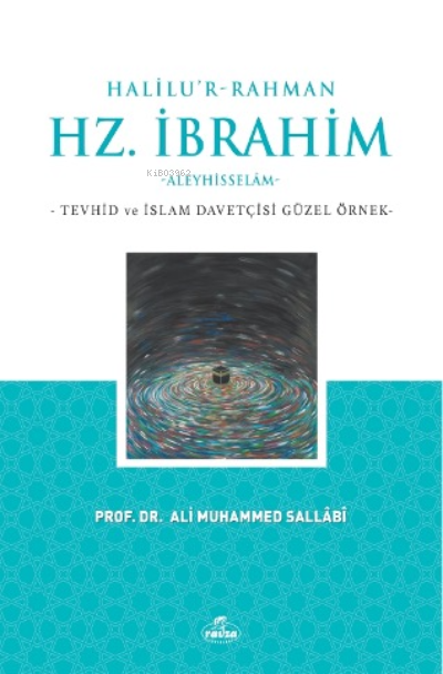 Halilu’r-Rahman Hz. İbrahim