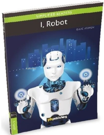 YDS Publishing I Robot B1+-Level 5
