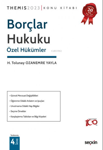  THEMIS – Borçlar Hukuku Özel Hükümler – Konu Kitabı | H Tolunay Ozanemre Yayla | Seçkin Yayıncılık | 9789750283550 | 