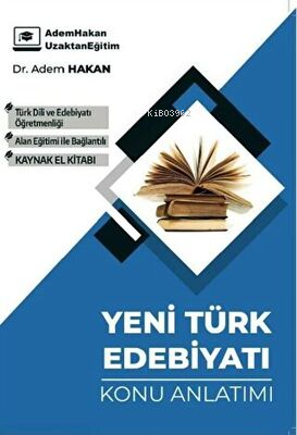 ÖABT Türk Dili ve Edebiyatı Yeni Türk Edebiyatı Konu Anlatımı