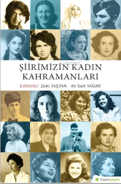 Şiirimizin Kadın Kahramanları