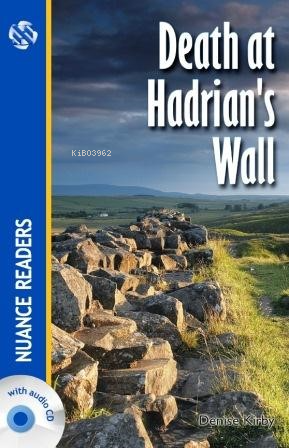 Death at Hadrian’s Wall +Audio (Nuance Readers Level–2)