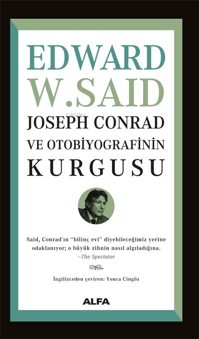 Joseph Conrad ve Otobiyografisinin Kurgusu