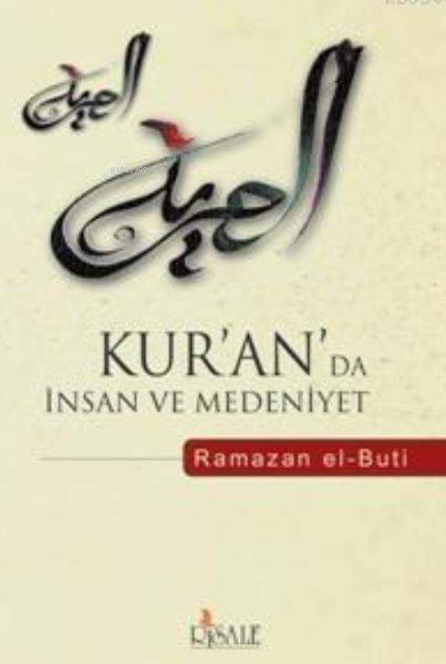 Kur'an'da İnsan ve Medeniyet