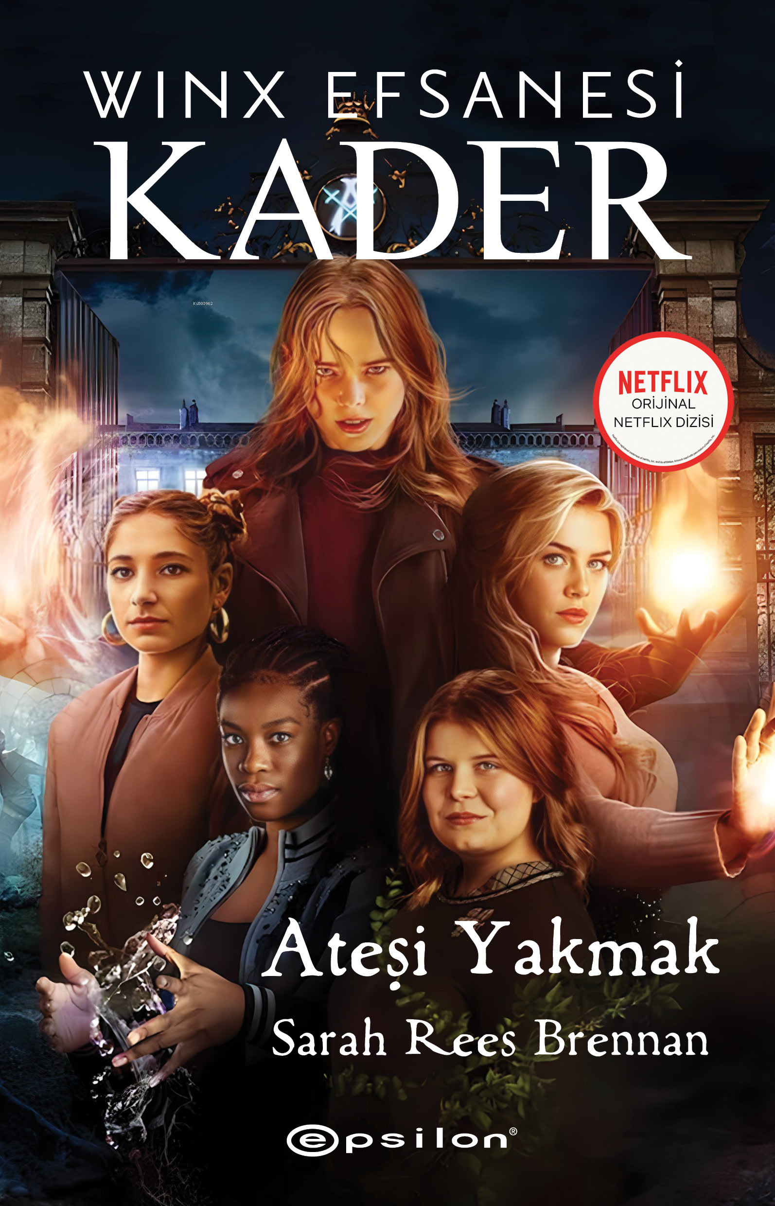 Winx Efsanesi Kader;Ateşi Yakmak