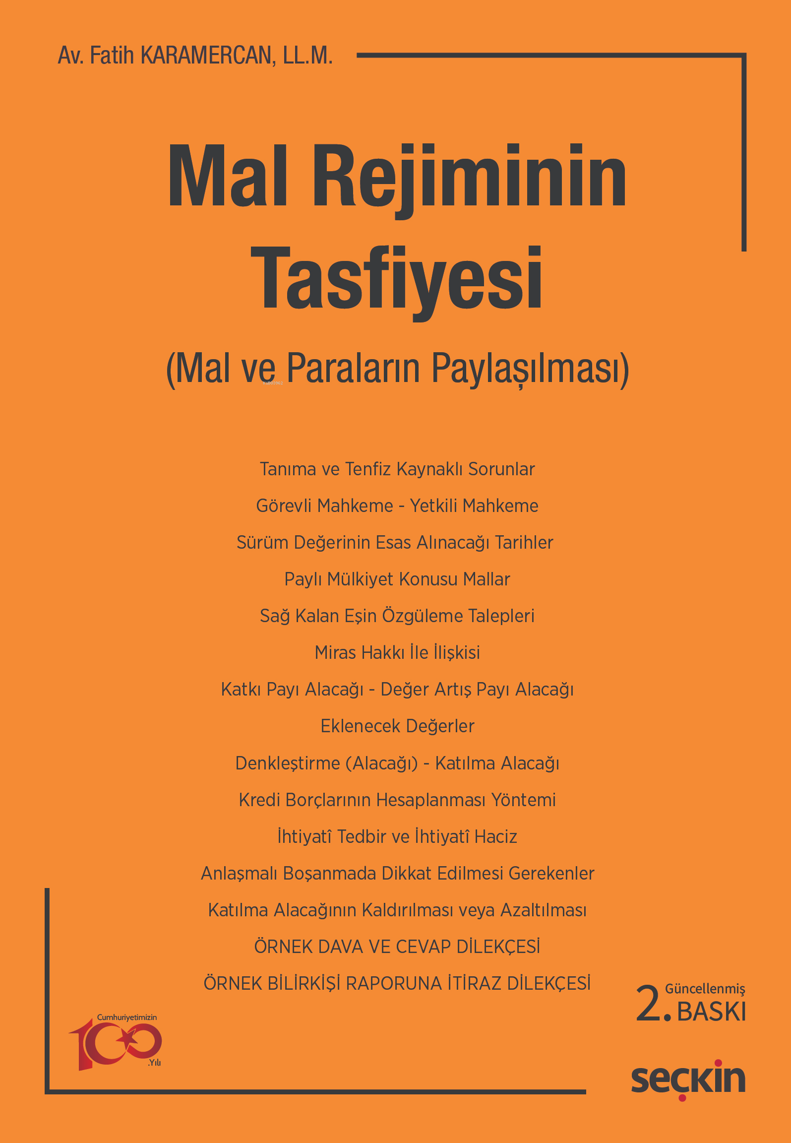  Mal Rejiminin Tasfiyesi | Mal Rejiminin Tasfiyesi | Fatih Karamercan | Seçkin Yayıncılık | 9789750291401 