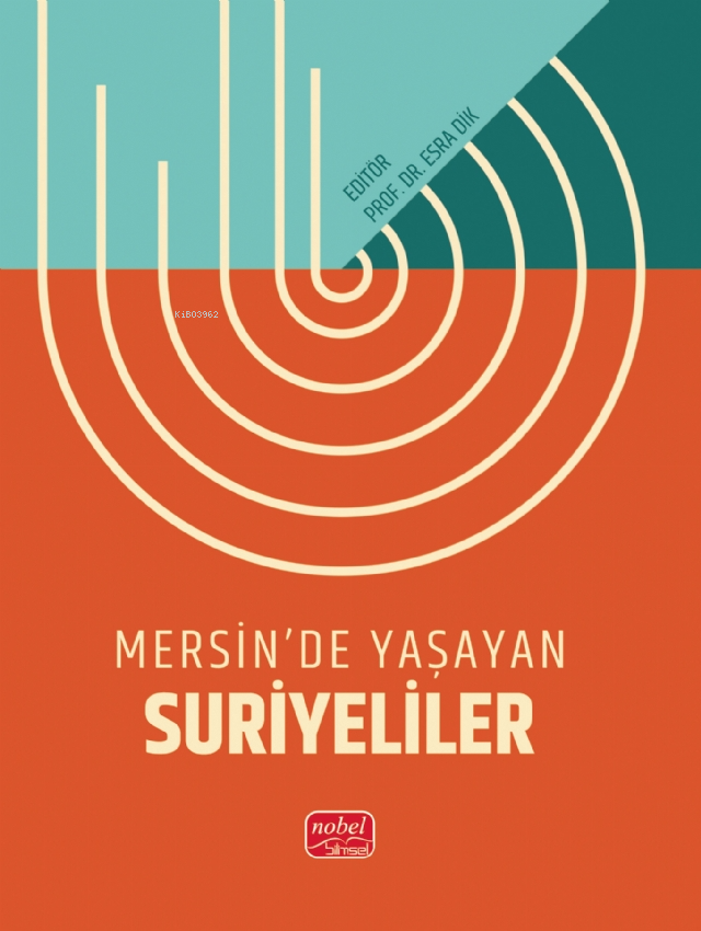 Mersin’de Yaşayan Suriyeliler