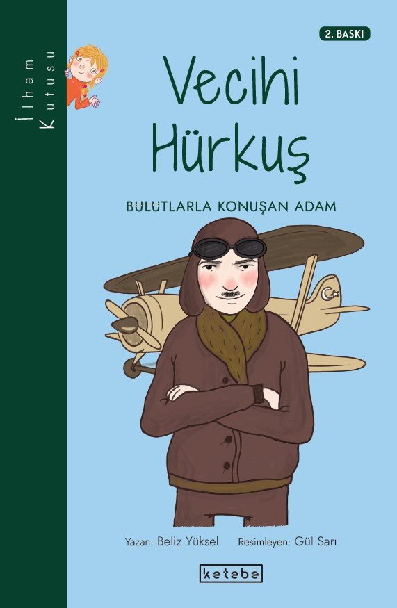 Vecihi Hürkuş - Bulutlarla Konuşan Adam