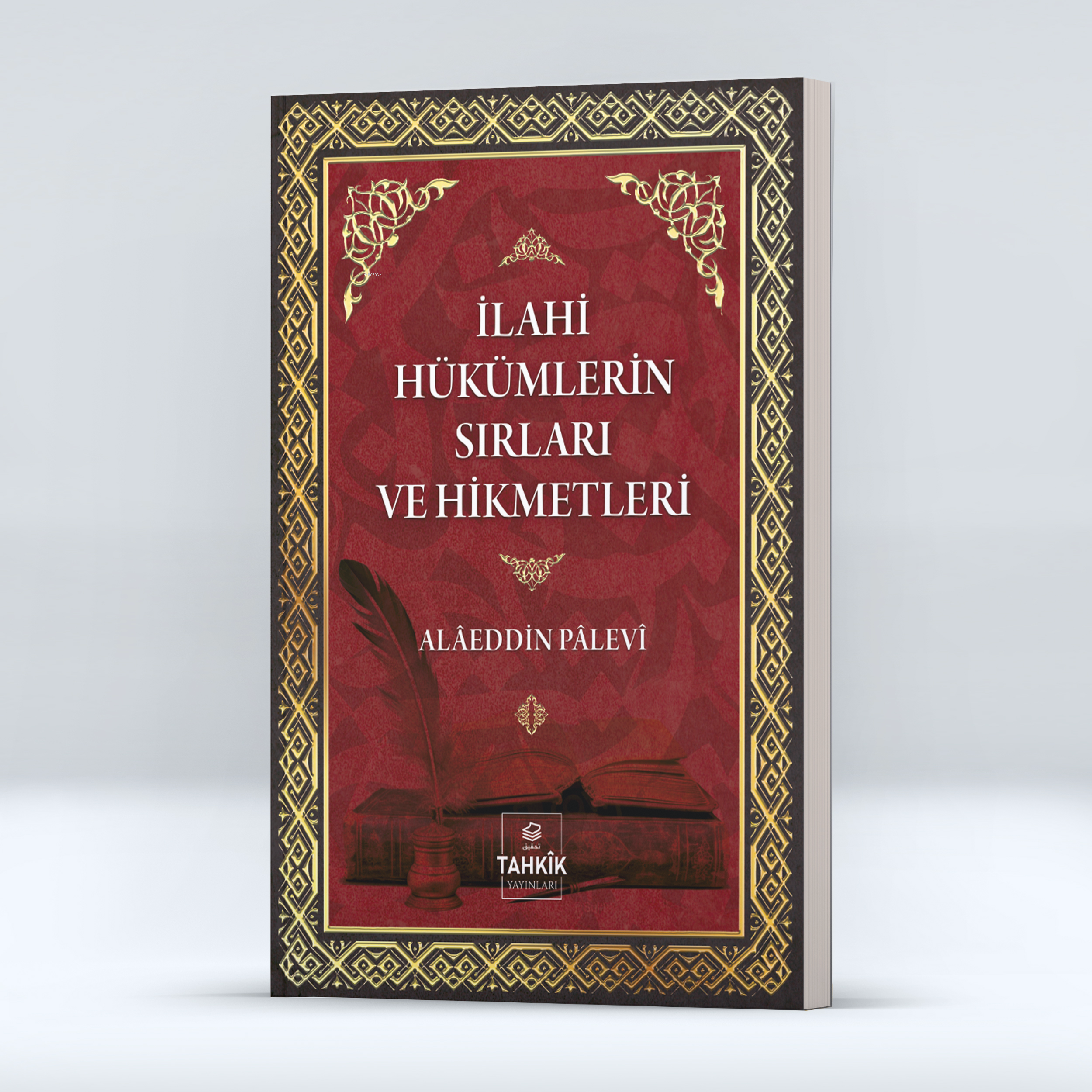 İlahi Hükümlerin Sırları ve Hikmetleri