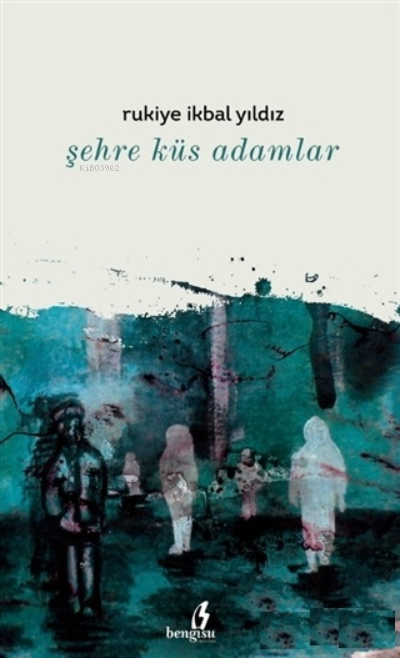 Şehre Küs Adamlar