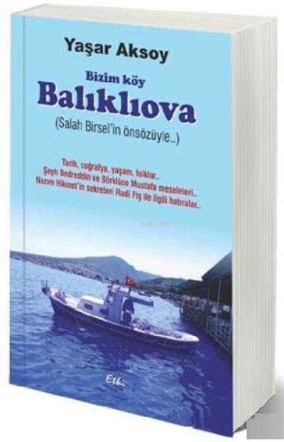  Bizim Köy Balıklıova | Bizim Köy Balıklıova | Yaşar Aksoy | Etki Yayınları | 9786052219904 