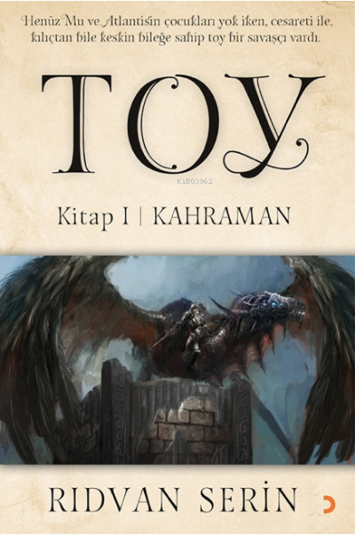 Toy;Kitap 1 / Kahraman