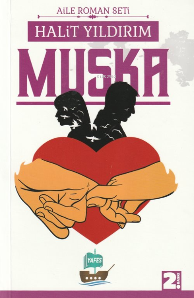  Muska | Halit Yıldırım | Yafes Yayınları | 9786056973789 | 