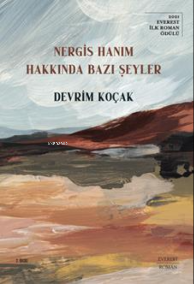 Nergis Hanım Hakkında Bazı Şeyler