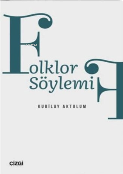 Folklor Söylemi