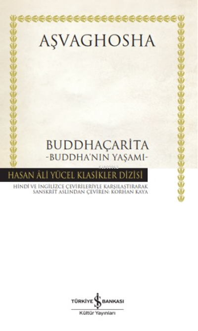 Buddhaçarita  –Buddha’nin Yaşami -