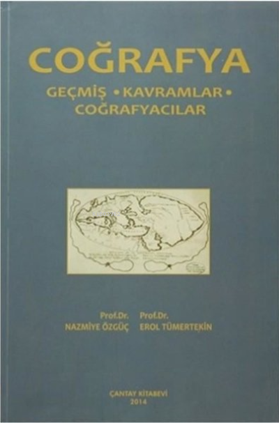 Coğrafya - Geçmiş Kavramlar Coğrafyacılar