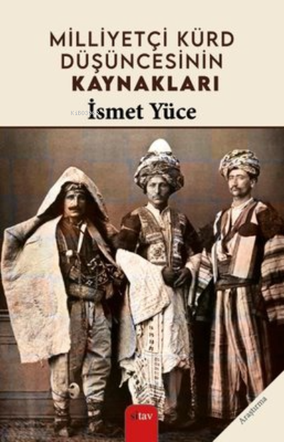 Milliyetçi Kürd Düşüncesinin Kaynakları