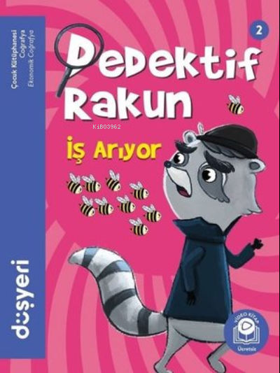  İş Arıyor Dedektif Rakun 2 | Aytuna Dirican | Düşyeri Yayınları | 9786057659958 | 