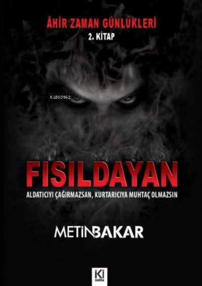  Âhir Zaman Günlükleri Fısıldayan (2 Kitap) | Metin Bakar | İki Nokta Kitabevi | 9786254444180 | 