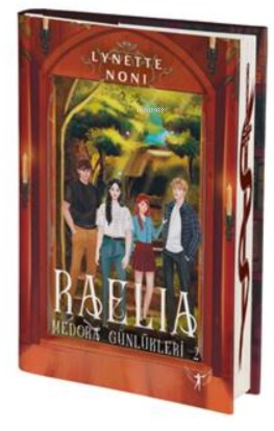 Raelia     ;Medora Günlükleri - 2