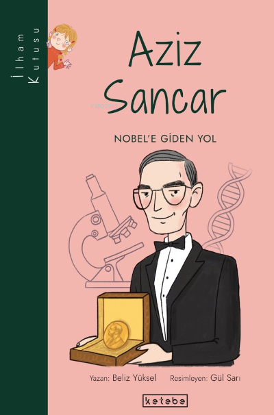 Aziz Sancar;Nobel'e Giden Yol