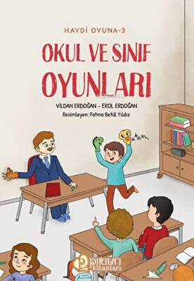 Haydi Oyuna - 3 - Okul ve Sınıf Oyunları