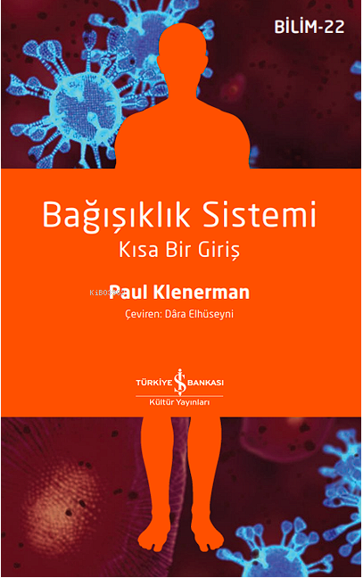 Bağişiklik Sistemi – Kisa Bir Giriş